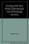 Living with Sea Birds