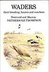 Waders: Their Breeding, Haunts and Watchers