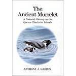 The Ancient Murrelet: A Natural History in the Queen Charlotte Islands