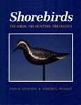 Shorebirds: The Birds, the Hunters, the Decoys