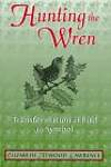 Hunting The Wren: Transformation Bird Symbol