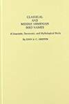Classical and Middle Armenian Bird Names: A Linguistic, Taxonomic, and Mythological Study