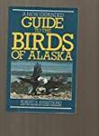 Guide to the Birds of Alaska