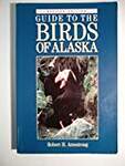 Guide to the Birds of Alaska