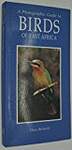 A Photographic Guide to Birds of East Africa