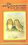 The Bird Biographies of W.H. Hudson