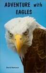 Adventure With Eagles