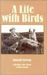 A Life With Birds