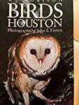 Birds of Houston