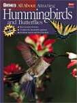Ortho's All About Attracting Hummingbirds and Butterflies