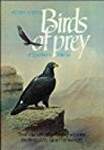 Birds of Prey of Southern Africa: Their Identification and Life Histories