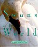 Swans of the World: In Nature, History, Myth and Art