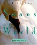 Swans of the World: In Nature, History, Myth and Art