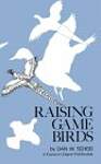 Raising Game Birds