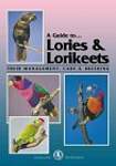 A Guide to Lories and Lorikeets