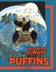 There Have Always Been Puffins
