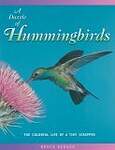 A Dazzle Of Hummingbirds: The colorful life of a tiny scarpper