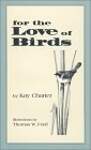 For the Love of Birds