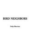 Bird Neighbors