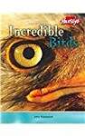 Incredible Birds