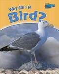 Why Am I a Bird?