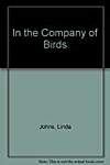 In the Company of Birds