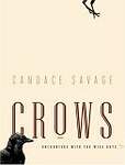 Crows: Encounters With the Wise Guys of the Avian World