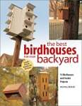 Best Birdhouses for Your Backyard