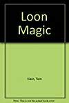 Loon Magic