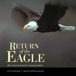 Return of the Eagle: How America Saved Its National Symbol