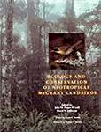 Ecology and Conservation of Neotropical Migrant Landbirds/Based on a Symposium Hosted by Manomet Bird Observatory, 6-9 December 1989