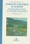 Habitats for Birds in Europe: A Conservation Strategy for the Wider Environment