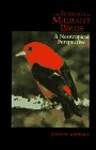 The Ecology of Migrant Birds: A Neotropical Perspective