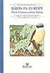 Birds in Europe Their Conservation Status