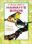 A Pocket Guide to Hawaii's Birds