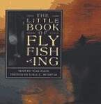 The Little Book of Flyfishing