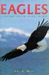 Eagles: A Portrait of the Animal World