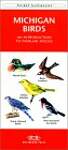 Michigan Birds: A Folding Pocket Guide to Familiar Species