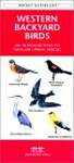 Western Backyard Birds: A Folding Pocket Guide to Familiar Urban Species