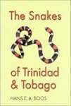 The Snakes of Trinidad and Tobago
