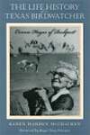 The Life History of a Texas Birdwatcher: Connie Hagar of Rockport