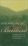Seven Names for the Bellbird: Conservation Geography in Honduras