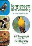 Tennessee Bird Watching: A Year-round Guide