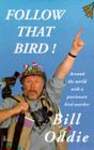 Follow That Bird: Around the World With a Passionate Bird Watcher