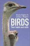 Birds: Their Habits and Skills