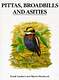 Pittas, Broadbills and Asities
