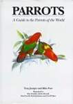 Parrots: A Guide to the Parrots of the World
