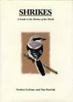 Shrikes: A Guide to the Shrikes of the World