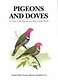 Pigeons and Doves: A Guide to the Pigeons and Doves of the World