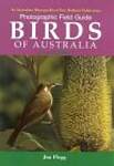 Photographic Field Guide: Birds of Australia